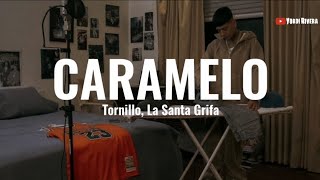 Tornillo La Santa Grifa  Caramelo LETRA  Estilo Fino [upl. by Demetris]