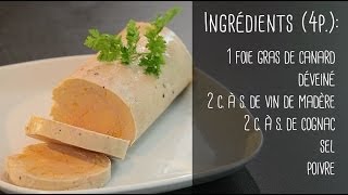 Recette du foie gras cuit au torchon [upl. by Antonius]