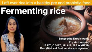 How to ferment rice Turn left over rice into a healthy preprobiotic food [upl. by Toiboid744]