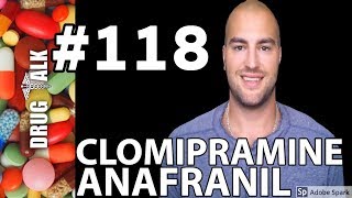 CLOMIPRAMINE ANAFRANIL  PHARMACIST REVIEW  118 [upl. by Oiram461]