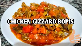 CHICKEN GIZZARD BOPIS RECIPE [upl. by Aihsyt171]