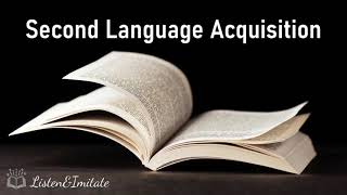 Second Language Acquisition and Learning  Applied Linguistics [upl. by Nnaear]