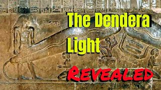 The Dendera Light Revealed [upl. by Ynogoham]