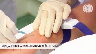 Punção venosa para administração de soro [upl. by Grory]