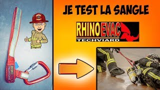 Je test la sangle RHINOEVAC  Auto sauvetage amarrage [upl. by Millham]