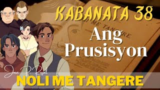 Noli Me Tangere KABANATA 38 Ang Prusisyon [upl. by Asseral175]