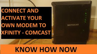 Connect and Activate Your Own Cable Modem to Xfinity Comcast [upl. by Reema213]