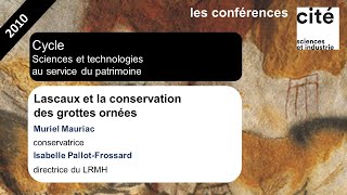 Lascaux et la conservation des grottes ornées [upl. by Ahselrac587]