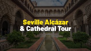 Discover Expat Explores Seville Alcázar amp Cathedral Tour [upl. by Kresic]