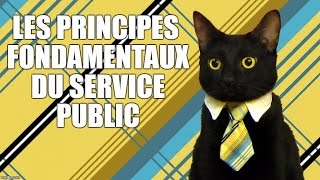 Les principes fondamentaux du service public [upl. by Llenroc]