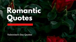 20 Best Romantic LOVE Quotes  Top Romantic Quotes  Quotes for Valentines Day [upl. by Raimund]