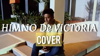 Himno De Victoria  Cover  ISMAEL [upl. by Clare]