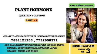 PLANT HORMONE QUESTION PRACTICE II PYQ II REPLICON II CSIR NET LIFESCIENCE II NISHUMAAM [upl. by Bove927]