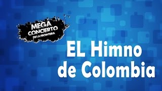 El Himno de Colombia Mega Concierto de la Frontera [upl. by Bridget999]