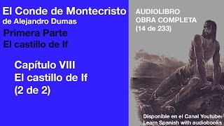 Audiolibro EL CONDE DE MONTECRISTO 14233 de Alejandro Dumas [upl. by Lew]