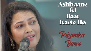 Aashiyane Ki Baat Karte Ho  Priyanka Barve  Farida Khanum  Noor Jehan  Bazm e Khas [upl. by Aikim]