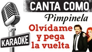 Olvídame y Pega la Vuelta con letra  Pimpinela Karaoke [upl. by Archibaldo]