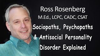 Sociopaths Psychopaths amp Antisocial Personality Disorder Explained Relationship Expert Advice [upl. by Nawrocki]