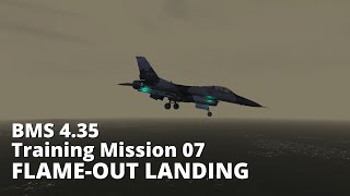 BMS 435 Training Mission 07 FLAMEOUT LANDING [upl. by Yellah]