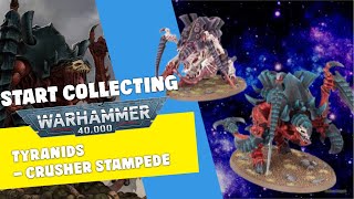 Start Collecting Warhammer 40000 Tyranids  Crusher Stampede [upl. by Leirum]