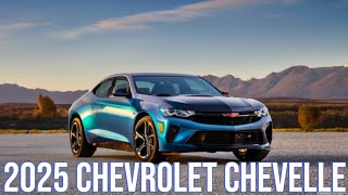 The 2025 Chevrolet Chevelle A Muscle Car Icon Reborn [upl. by Ainehs844]