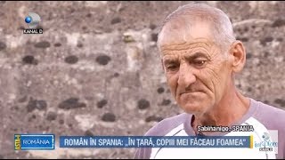 Astai Romania 07102018  Roman in Spania quotIn tara copiii mei faceau foameaquot Partea 3 [upl. by Ylus394]