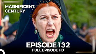 Magnificent Century English Subtitle  Episode 132 [upl. by Ellainad]