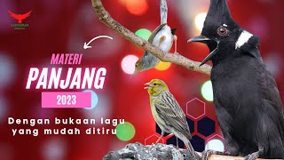 Materi Panjang 2023‼️ Dengan Bukaan Lagu yang MUDAH DITIRU❗️ [upl. by Annocahs]