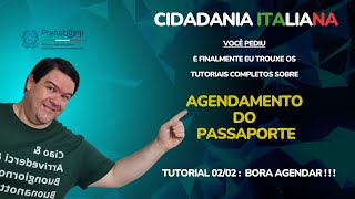 CIDADANIA ITALIANA  PASSAPORTE  TUTORIAL 0202  COMO FAZER O AGENDAMENTO NO PRENOTAMI [upl. by Spragens]