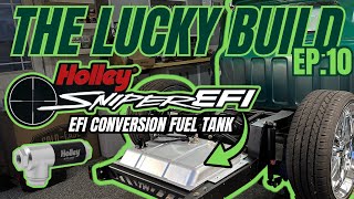 LUCKY EP10  Holley EFI Conversion Fuel Tank and Fuel Filter Regulator Installation Tutorial  C10 [upl. by Releehw]