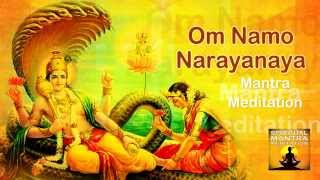 OM NAMO NARAYANAYA Chanting Mantra Meditation  Narayana is the Supreme God [upl. by Ellette]