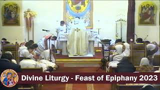 The Divine Liturgy  Feast of Epiphany  Fr Michael Ibrahim  January 18 2023 [upl. by Niessuh]