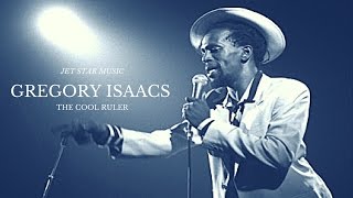 Gregory Isaacs Mix  Best Of Gregory Isaacs  Reggae Lovers Rock amp Roots 2017  Jet Star Music [upl. by Audun]