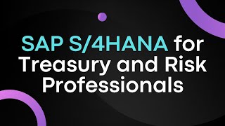 Learn SAP S4HANA for Treasury and Risk Professionals online  Koenig Solutions [upl. by Ragnar306]