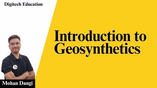 Geosynthetics in civil engineering  Introduction to Geosynthetics  What are geosynthetics [upl. by Nillek]