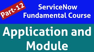 application menu in servicenow  modules in servicenow  servicenow applications and modules [upl. by Cenac]