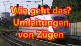 Wie geht das Umleitungen von Zügen [upl. by Nyllek374]