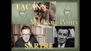 Lacan MerleauPonty Sartre  LOeil et le Regard  Psychanalyse et philosophie 32 [upl. by Lance]