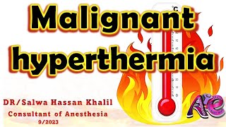 Malignant hyperthermia [upl. by Chancellor]