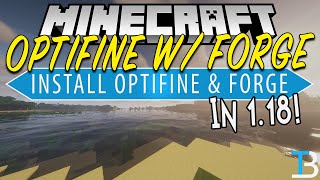 How To Use Optifine with Forge in Minecraft 118 Forge  Optifine [upl. by Paddie]