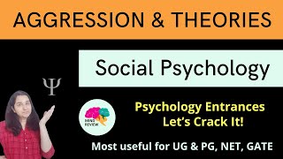 AGGRESSION amp THEORIES  Social Psychology Psychology Entrances Mind Review [upl. by Enelez909]