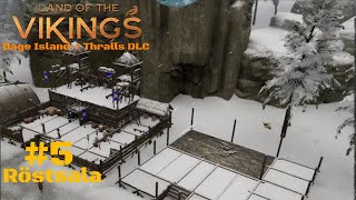 Our Path To War Begins  Land of the Vikings Röstsala Episode 5 [upl. by Chaunce]