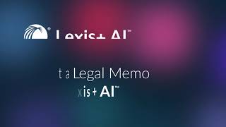 Draft a Legal Memo with Lexis AI [upl. by Aiker761]