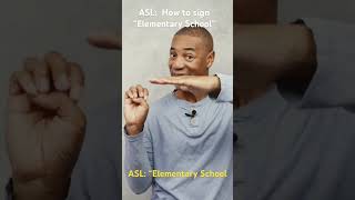 How to sign “Elementary School [upl. by Cedell987]