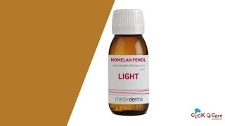 Nomelan Fenol Light For Pigmentation On ClickOnCare [upl. by Nosnar30]