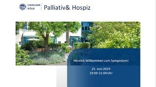 Palliativ amp Hospiz  Begrüßung  Uniklinik Köln [upl. by Aruon]