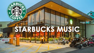 Starbucks Music Playlist 2024  Best of Playlist Starbucks Coffee Music For Study Work [upl. by Suivatnod]