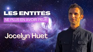 Entités  Jocelyn Huet [upl. by Marchese]