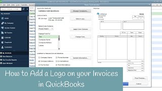 How to add a logo to your invoice in QuickBooks [upl. by Arelus822]