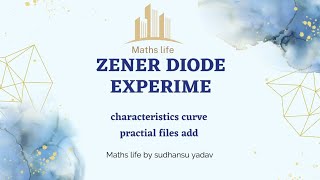 Zener Diode Experiment  VI Characteristics of Zener diode  Maths life mathslife9 [upl. by Nnel]